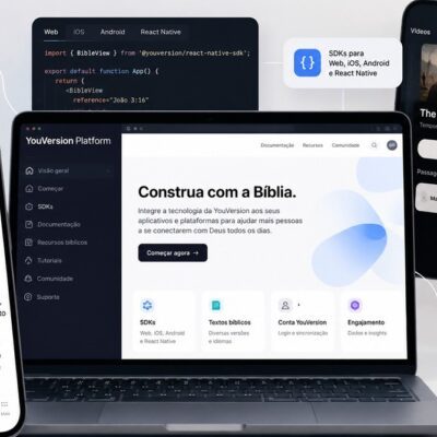 YouVersion abre de graça a tecnologia por trás do Aplicativo Bíblico mais baixado do mundo
